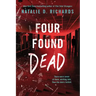 Four Found Dead