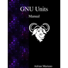 GNU Units Manual