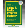 Safety & Health Program Manager