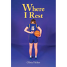Where I Rest
