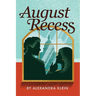 August Recess