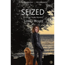 Seized: A Kieran Yeats Mystery