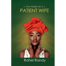 The Power of A Patient Wife