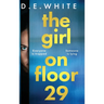 The Girl on Floor 29