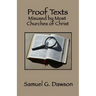 Proof Texts Misused by Most Churches of Christ