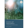 Creation and Transcendence: Theological Essays on the Divine Sublime