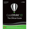 CorelDRAW X8: The Official Guide