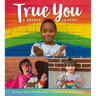 True You: A Gender Journey