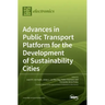 Advances in Public Transport Platform for the Development of Sustainability Cities