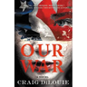 Our War