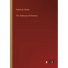 The Railways of America