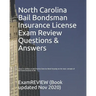 North Carolina Bail Bondsman Insurance License Exam Review Questions & Answers 2016/17 Edition: A Self-Practice Exercise Book focusing on the basic co