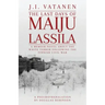 The Last Days of Maiju Lassila
