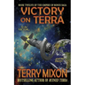 Victory on Terra (Book 12 of The Empire of Bones Saga)
