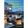 An Introduction to Building and Renovating Houses: Volume 2 Finding Your Ideal Property and Designing Your Dream Home