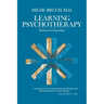 Learning Psychotherapy: Rationale and Ground Rules