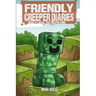 The Friendly Creeper Diaries (Book 3): Lucas, the Creeper King