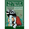 The Teeth of Sea and Beasts: The Poems of Brown Bird