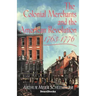 The Colonial Merchants and the American Revolution, 1763-1776