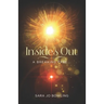 Insides Out: A Breaking Free...