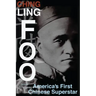 Ching Ling Foo: America's First Chinese Superstar