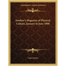 Sandow's Magazine of Physical Culture, January to June 1900
