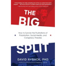 The Big Split