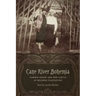 Cane River Bohemia: Cammie Henry and Her Circle at Melrose Plantation