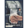 Playing the Game
