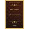 Saul of Tarsus: Or Paul and Swedenborg