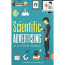 Scientific Advertising: In a Digital World