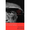 An Intimate History of Killing: Face to Face Killing in Twentieth Century Warfare