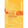 Non-Life Insurance Mathematics: An Introduction with the Poisson Process