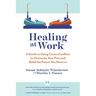 Healing at Work