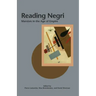 Reading Negri: Marxism in the Age of Empire