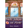Donuts, Antiques and Murder: A Bakery Detectives Cozy Mystery