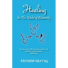 Healing in the Midst of Adversity
