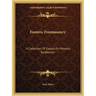 Esoteric Freemasonry: A Collection of Essays on Masonic Symbolism