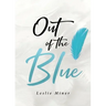 Out of the Blue