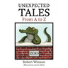Unexpected Tales from A to Z
