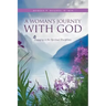 A Woman's Journey With God: Engaging in the Spiritual Disciplines