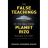 The False Teachings of the Man from Planet Rizq: Nuwuapian Cult Leader