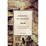 Finding the Father: in the story of the church