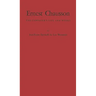 Ernest Chausson: The Composer's Life and Works