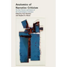 Anatomies of Narrative Criticism: The Past, Present, and Futures of the Fourth Gospel as Literature