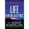 Life Everlasting
