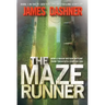 The Maze Runner: Book One of the Maze Runner Series