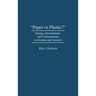 Paper or Plastic?: Energy, Environment, and Consumerism in Sweden and America