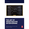 The Art of Investigative Interviewing