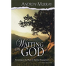 Waiting on God
